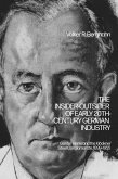 The Insider-Outsider of Early 20th-Century German Industry (eBook, PDF)