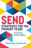 SEND Strategies for the Primary Years (eBook, ePUB)