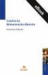 Contra la democracia directa (eBook,... - Bild 1
