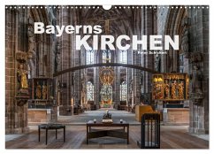 Bayerns Kirchen (Wandkalender 2025 DIN A3 quer), CALVENDO Monatskalender