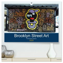 Brooklyn Street Art (hochwertiger Premium Wandkalender 2025 DIN A2 quer), Kunstdruck in Hochglanz