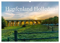 Hopfenland Holledau (Wandkalender 2025 DIN A2 quer), CALVENDO Monatskalender