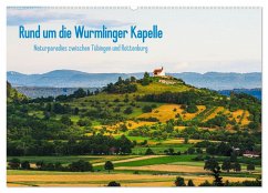 Rund um die Wurmlinger Kapelle (Wandkalender 2025 DIN A2 quer), CALVENDO Monatskalender - Calvendo;Maas, Christoph