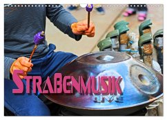 Straßenmusik live (Wandkalender 2025 DIN A3 quer), CALVENDO Monatskalender