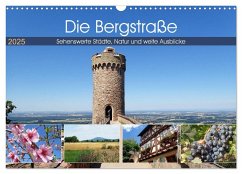 Die Bergstraße - Sehenswerte Städte, Natur und weite Ausblicke (Wandkalender 2025 DIN A3 quer), CALVENDO Monatskalender - Calvendo;Andersen, Ilona