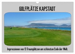 Golfplätze Kapstadt (Wandkalender 2025 DIN A3 quer), CALVENDO Monatskalender - Calvendo;Affeldt, Uwe