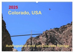 Colorado, USA - Ausflugsziele rund um Colorado Springs (Wandkalender 2025 DIN A2 quer), CALVENDO Monatskalender - Calvendo;Brunhilde Kesting, Margaret