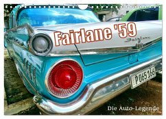 Ford Fairlane '59 - Die Auto-Legende (Wandkalender 2025 DIN A4 quer), CALVENDO Monatskalender