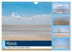 Römö - Wasser, Wind und endloser Strand (Wandkalender 2025 DIN A4 quer), CALVENDO Monatskalender - Calvendo;Teßen, Sonja