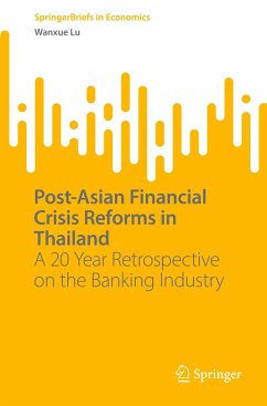 Post-Asian Financial Crisis Reforms in Thailand - Lu, Wanxue