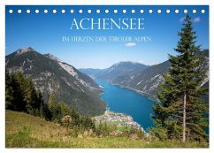 Achensee - im Herzen der Tiroler Alpen (Tischkalender 2025 DIN A5 quer), CALVENDO Monatskalender - Calvendo;und Philipp Kellmann, Stefanie