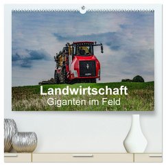 Landwirtschaft - Giganten im Feld (hochwertiger Premium Wandkalender 2025 DIN A2 quer), Kunstdruck in Hochglanz - Calvendo;Witt, Simon