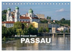 Drei Flüsse Stadt Passau (Tischkalender 2025 DIN A5 quer), CALVENDO Monatskalender