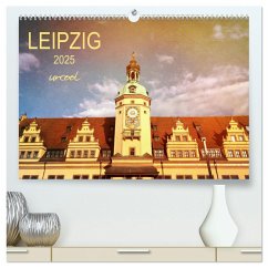 LEIPZIG urcool (hochwertiger Premium Wandkalender 2025 DIN A2 quer), Kunstdruck in Hochglanz - Calvendo;Wojciech, Gaby