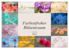 Farbenfroher Blütentraum (Wandkalender 2025 DIN A2 quer), CALVENDO Monatskalender - Calvendo;Adam, Ulrike