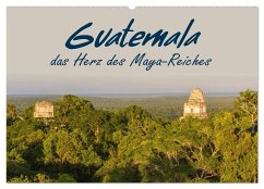 Guatemala - das Herz des Mayareiches (Wandkalender 2025 DIN A2 quer), CALVENDO Monatskalender - Calvendo;Schütter, Stefan