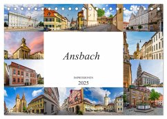 Ansbach Impressionen (Tischkalender 2025 DIN A5 quer), CALVENDO Monatskalender