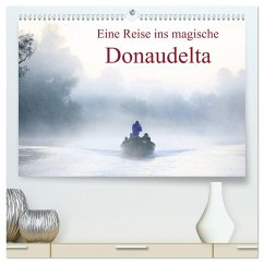 Eine Reise ins magische Donaudelta (hochwertiger Premium Wandkalender 2025 DIN A2 quer), Kunstdruck in Hochglanz - Calvendo;Meles, Cristina-Melania