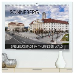 Sonneberg - Spielzeugstadt im Thüringer Wald (hochwertiger Premium Wandkalender 2025 DIN A2 quer), Kunstdruck in Hochglanz - Calvendo;Thoermer, Val