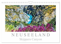 Neuseeland - Skippers Canyon (Wandkalender 2025 DIN A4 quer), CALVENDO Monatskalender