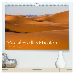 Wundervolles Marokko (hochwertiger Premium Wandkalender 2025 DIN A2 quer), Kunstdruck in Hochglanz - Calvendo;Wilkens, Kerstin