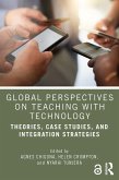 Global Perspectives on Teaching with Technology (eBook, ePUB)