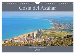 Costa del Azahar - Spaniens Orangenblütenküste (Wandkalender 2025 DIN A4 quer), CALVENDO Monatskalender - Calvendo;LianeM