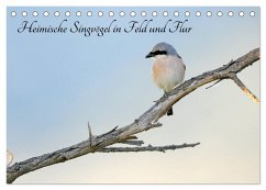 Heimische Singvögel in Feld und Flur (Tischkalender 2025 DIN A5 quer), CALVENDO Monatskalender