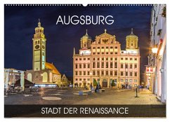 Augsburg - Stadt der Renaissance (Wandkalender 2025 DIN A2 quer), CALVENDO Monatskalender - Calvendo;Thoermer, Val