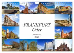 Frankfurt Oder Impressionen (Wandkalender 2025 DIN A4 quer), CALVENDO Monatskalender - Calvendo;Meutzner, Dirk