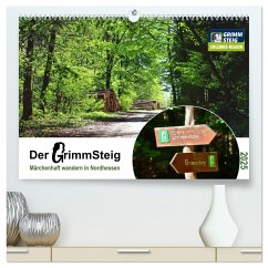 Der Grimmsteig (hochwertiger Premium Wandkalender 2025 DIN A2 quer), Kunstdruck in Hochglanz - Calvendo;Löwer, Sabine