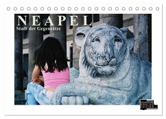 Neapel - Stadt der Gegensätze (Tischkalender 2025 DIN A5 quer), CALVENDO Monatskalender