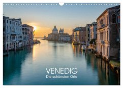 Venedig - Die schönsten Orte (Wandkalender 2025 DIN A3 quer), CALVENDO Monatskalender