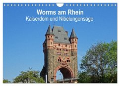 Worms am Rhein - Kaiserdom und Nibelungensage (Wandkalender 2025 DIN A4 quer), CALVENDO Monatskalender - Calvendo;Andersen, Ilona