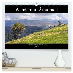 Wandern in Äthiopien (hochwertiger Premium Wandkalender 2025 DIN A2 quer), Kunstdruck in Hochglanz