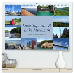 Lake Superior & Lake Michigan (hochwertiger Premium Wandkalender 2025 DIN A2 quer), Kunstdruck in Hochglanz