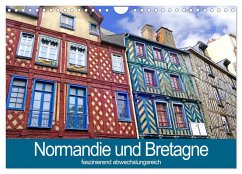 Normandie und Bretagne-faszinierend abwechslungsreich (Wandkalender 2025 DIN A4 quer), CALVENDO Monatskalender - Calvendo;B-B Müller, Christine