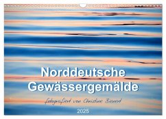 Norddeutsche Gewässergemälde (Wandkalender 2025 DIN A3 quer), CALVENDO Monatskalender