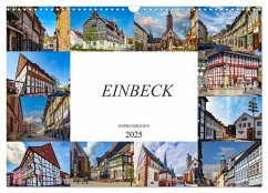 Einbeck Impressionen (Wandkalender 2025 DIN A3 quer), CALVENDO Monatskalender