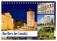 Das Herz der Lausitz Görlitz - Bautzen - Cottbus - Lübbenau (Tischkalender 2025 DIN A5 quer), CALVENDO Monatskalender - Calvendo;boeTtchEr, U