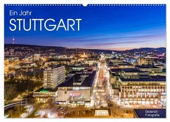 Ein Jahr STUTTGART (Wandkalender 2025 DIN A2 quer), CALVENDO Monatskalender