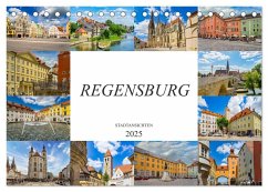 Regensburg Stadtansichten (Tischkalender 2025 DIN A5 quer), CALVENDO Monatskalender