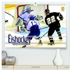 Eishockey - Kampf um den Puck (hochwertiger Premium Wandkalender 2025 DIN A2 quer), Kunstdruck in Hochglanz