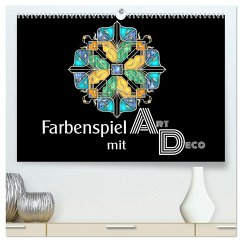 Farbenspiel mit Art Déco (hochwertiger Premium Wandkalender 2025 DIN A2 quer), Kunstdruck in Hochglanz