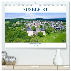 Ausblicke - Mittelhessen von Oben (hochwertiger Premium Wandkalender 2025 DIN A2 quer), Kunstdruck in Hochglanz