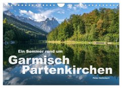 Ein Sommer rund um Garmisch-Partenkirchen (Wandkalender 2025 DIN A4 quer), CALVENDO Monatskalender