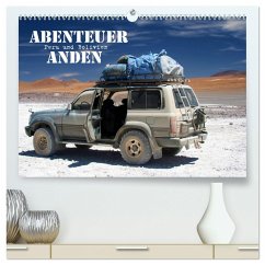 Abenteuer Anden - Peru und Bolivien (hochwertiger Premium Wandkalender 2025 DIN A2 quer), Kunstdruck in Hochglanz