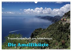 Traumlandschaft am Mittelmeer: Die Amalfiküste (Wandkalender 2025 DIN A3 quer), CALVENDO Monatskalender