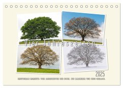 Vier Jahreszeiten der Eiche. (Tischkalender 2025 DIN A5 quer), CALVENDO Monatskalender