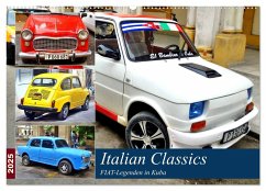 Italian Classics - FIAT-Legenden in Kuba (Wandkalender 2025 DIN A2 quer), CALVENDO Monatskalender
